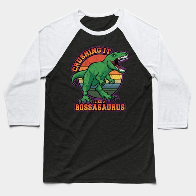 Crushing it like a Bossasaurus Funny Retro T-Rex Dinosaur Baseball T-Shirt by hobrath